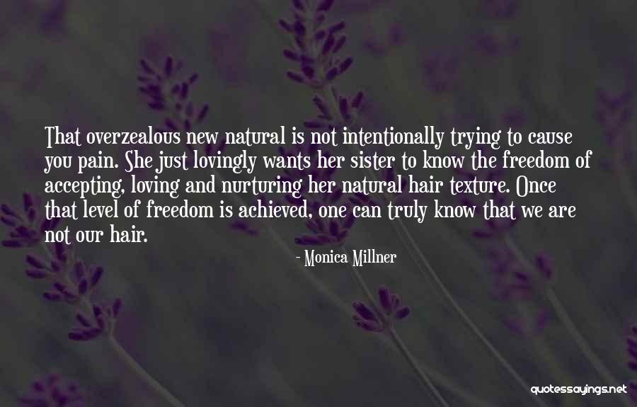 Monica Millner Quotes 1884979