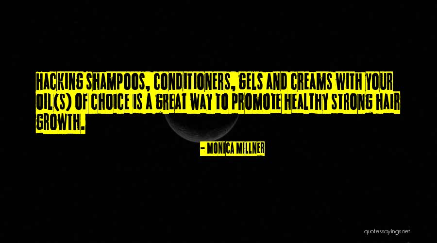 Monica Millner Quotes 220862