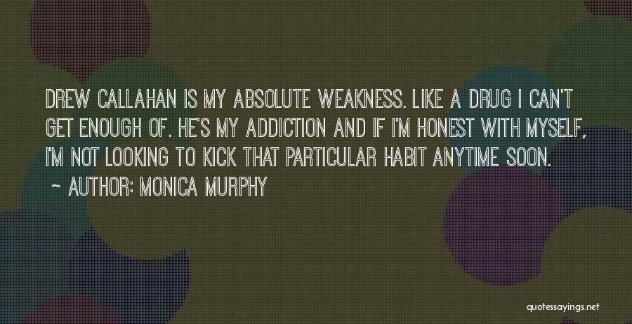 Monica Murphy Quotes 1017906