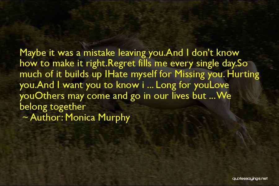 Monica Murphy Quotes 1416033