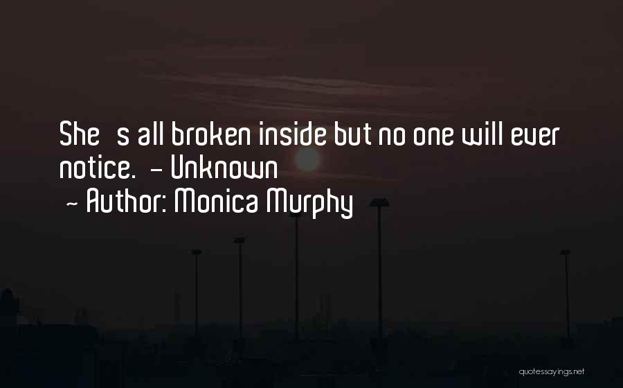 Monica Murphy Quotes 167838