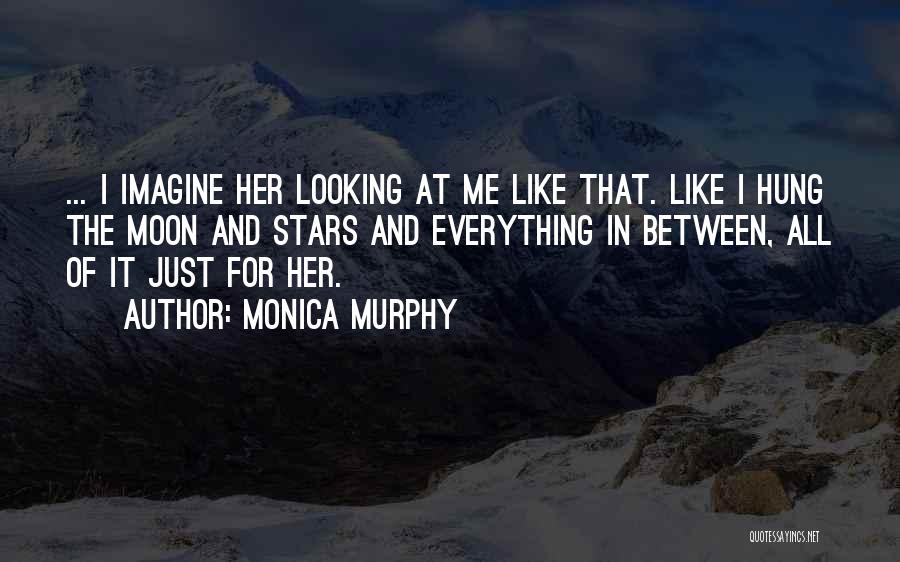 Monica Murphy Quotes 1983326