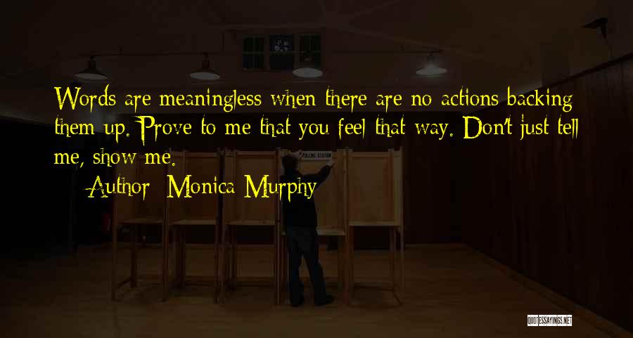 Monica Murphy Quotes 817015