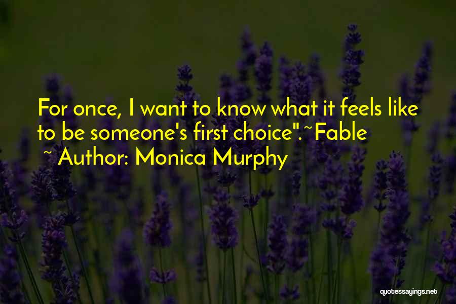 Monica Murphy Quotes 933495