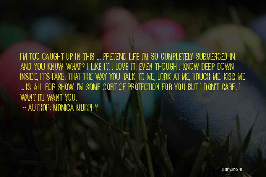 Monica Murphy Quotes 933843