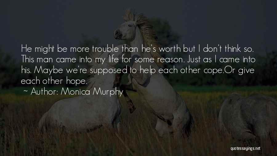 Monica Murphy Quotes 947474