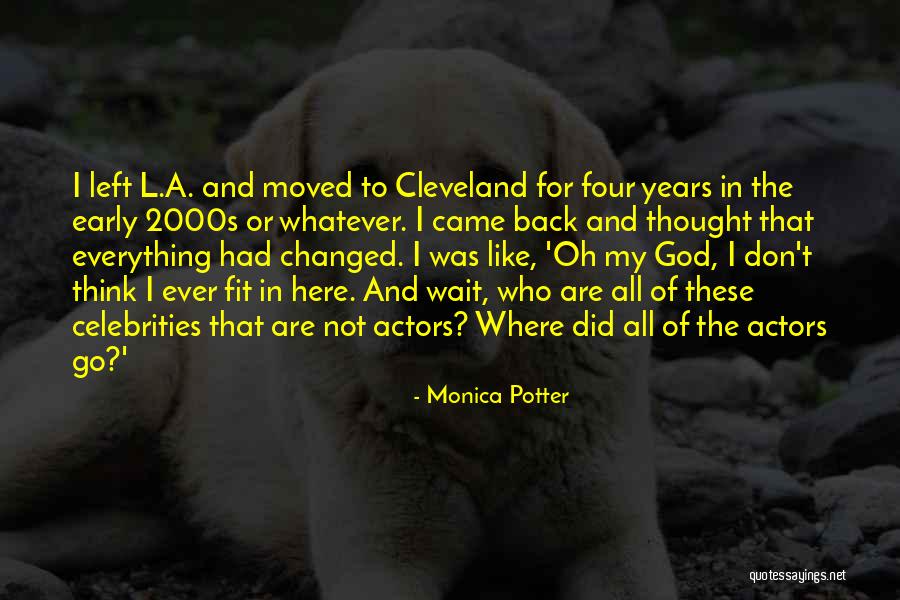 Monica Potter Quotes 1221760 Monica Potter Quotes 1221760