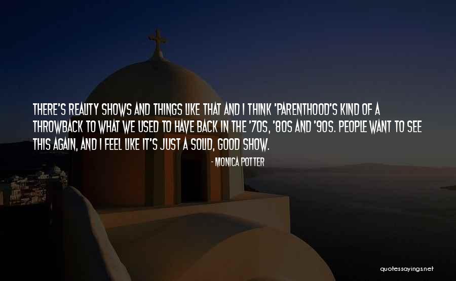 Monica Potter Quotes 2187027 Monica Potter Quotes 2187027