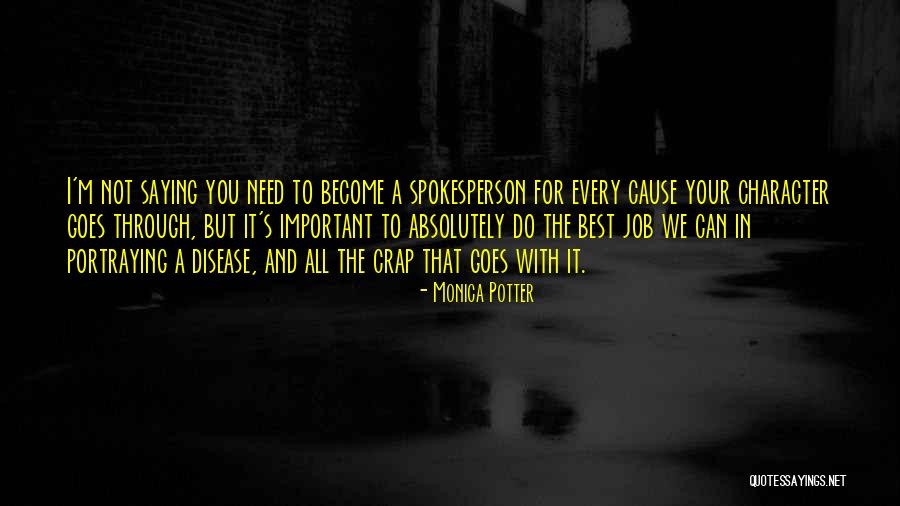 Monica Potter Quotes 599052 Monica Potter Quotes 599052