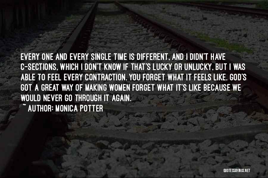 Monica Potter Quotes 624379