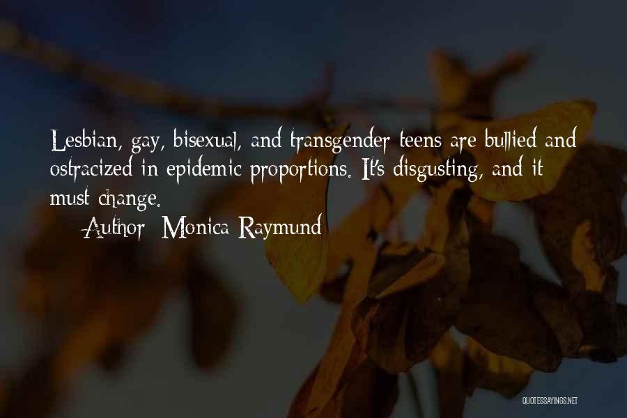 Monica Raymund Quotes 986961