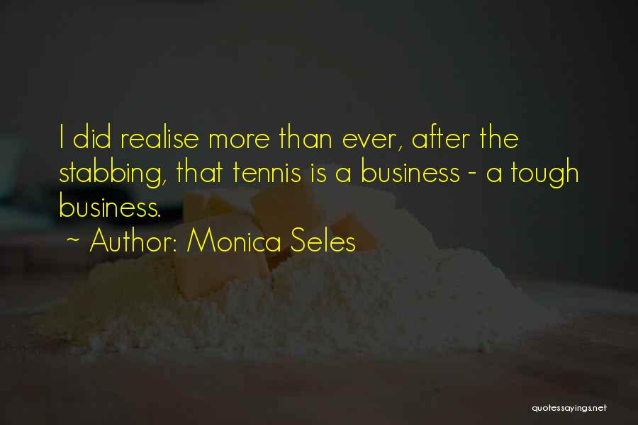 Monica Seles Quotes 934180