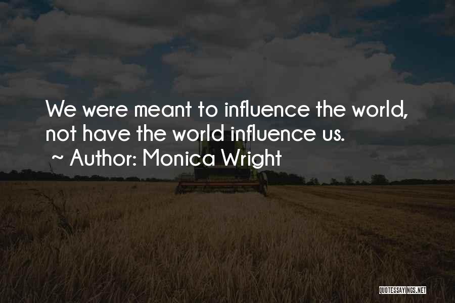 Monica Wright Quotes 2012362