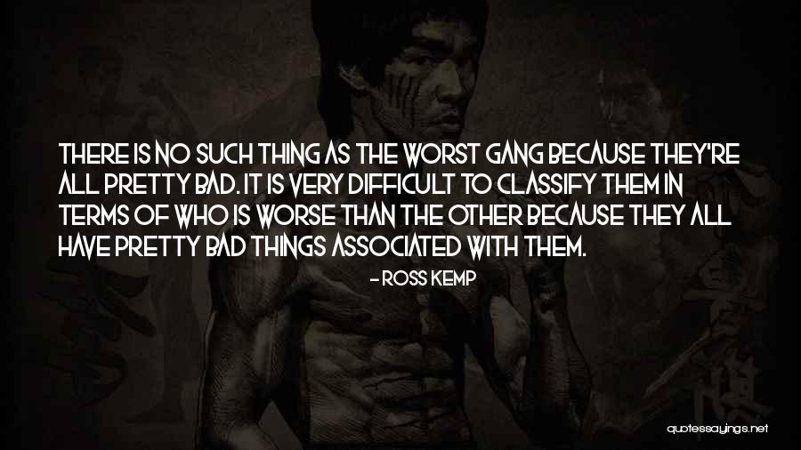 Monicelli Bowler Quotes By Ross Kemp Monicelli Bowler Quotes By Ross Kemp