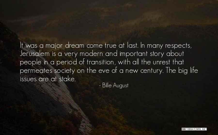 Monier Lifetile Quotes By Bille August Monier Lifetile Quotes By Bille August