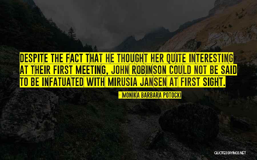 Monika Quotes By Monika Barbara Potocki Monika Quotes By Monika Barbara Potocki