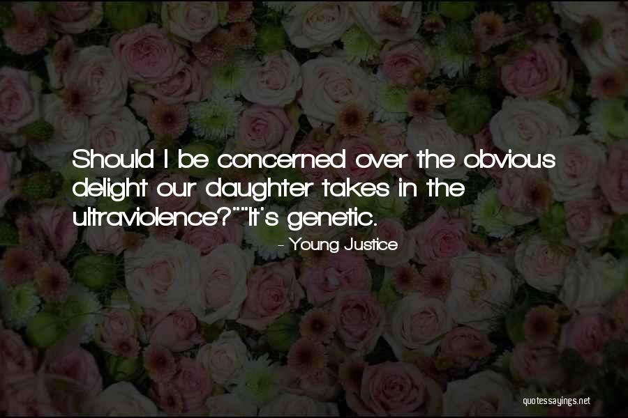 Monina Dizon Quotes By Young Justice Monina Dizon Quotes By Young Justice