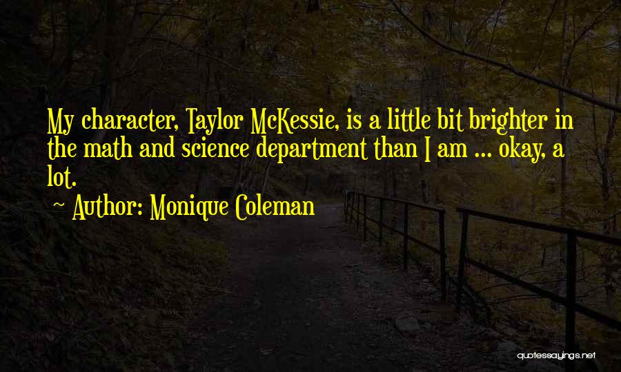 Monique Coleman Quotes 1355129