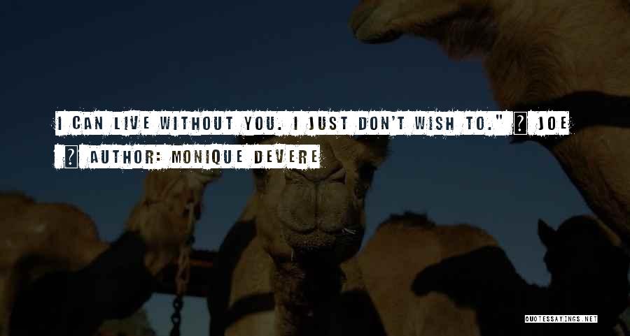 Monique DeVere Quotes 290948