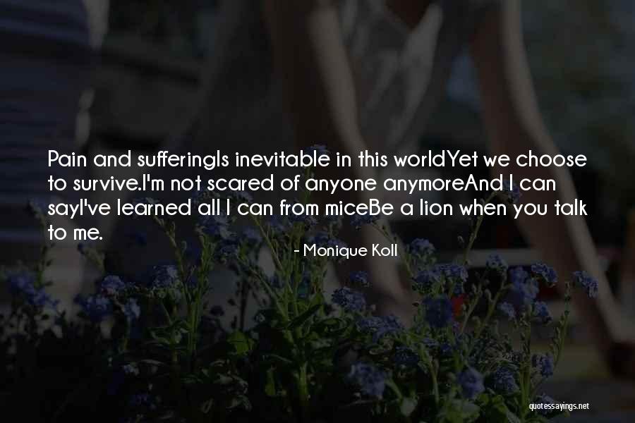 Monique Koll Quotes 2072931