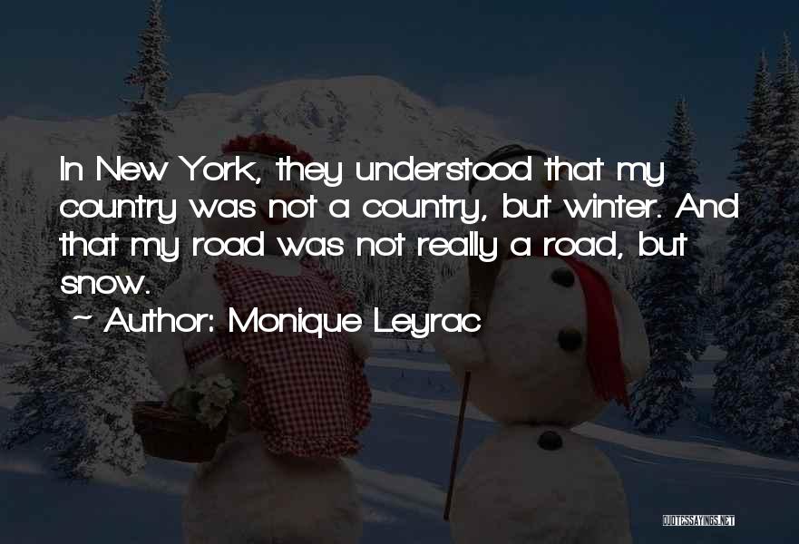 Monique Leyrac Quotes 1514148