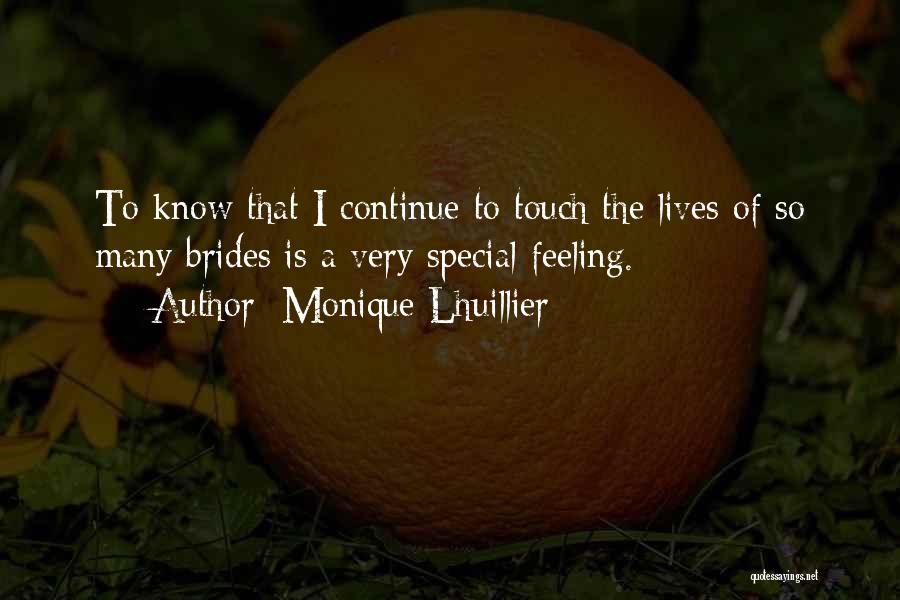 Monique Lhuillier Quotes 1688663