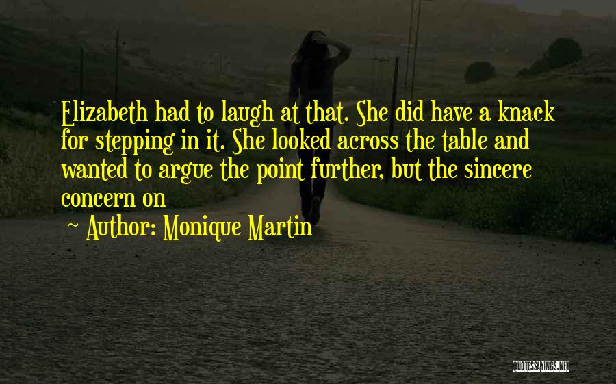 Monique Martin Quotes 1927871