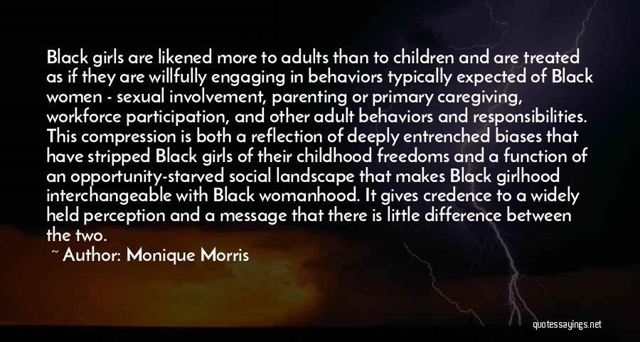 Monique Morris Quotes 1828568