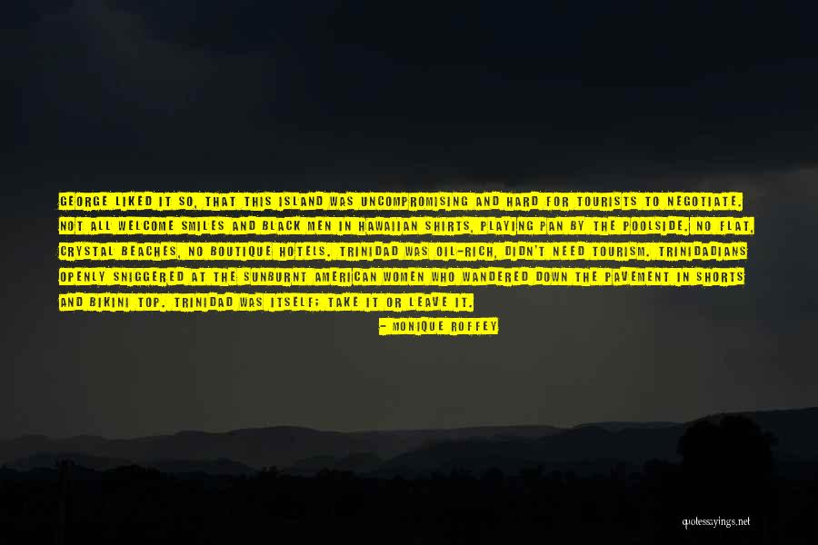 Monique Roffey Quotes 1941780 Monique Roffey Quotes 1941780