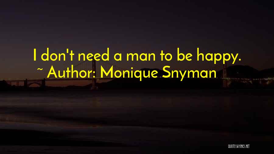 Monique Snyman Quotes 2122173