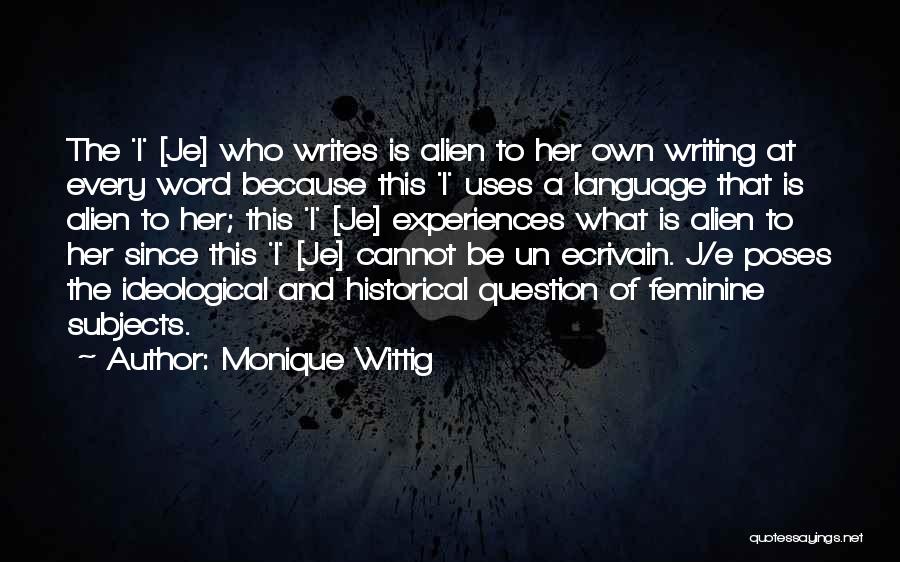 Monique Wittig Quotes 1554216