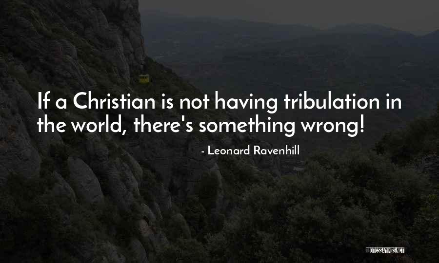 Monistat 3 Quotes By Leonard Ravenhill Monistat 3 Quotes By Leonard Ravenhill