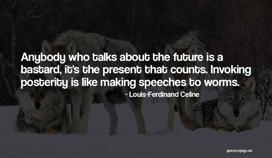 Monisten Quotes By Louis-Ferdinand Celine Monisten Quotes By Louis-Ferdinand Celine