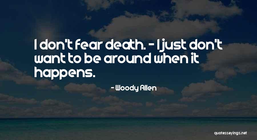 Monistic 3 Quotes By Woody Allen Monistic 3 Quotes By Woody Allen