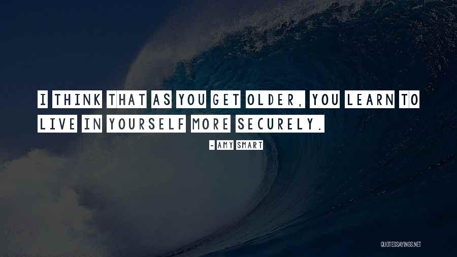 Monists Society Quotes By Amy Smart Monists Society Quotes By Amy Smart