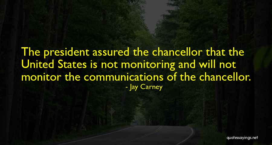 Monitoring Yourself Quotes By Jay Carney Monitoring Yourself Quotes By Jay Carney
