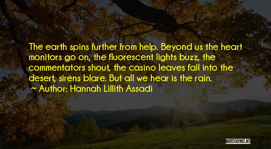 Monitors Quotes By Hannah Lillith Assadi