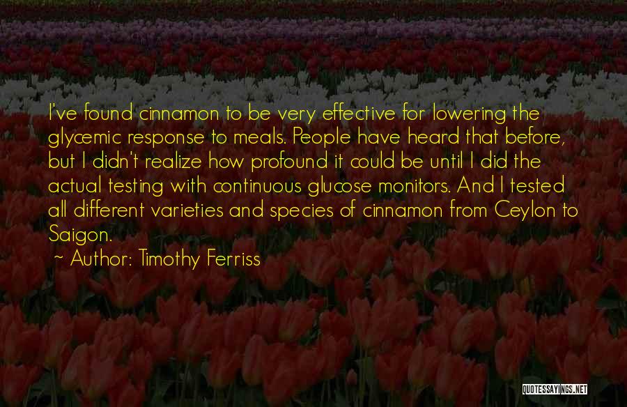 Monitors Quotes By Timothy Ferriss