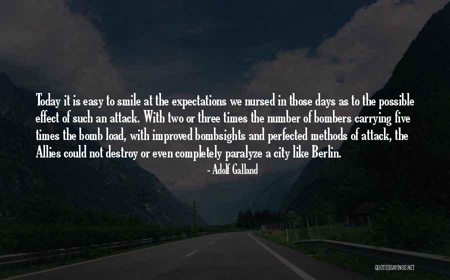 Monjack Brittany Quotes By Adolf Galland Monjack Brittany Quotes By Adolf Galland