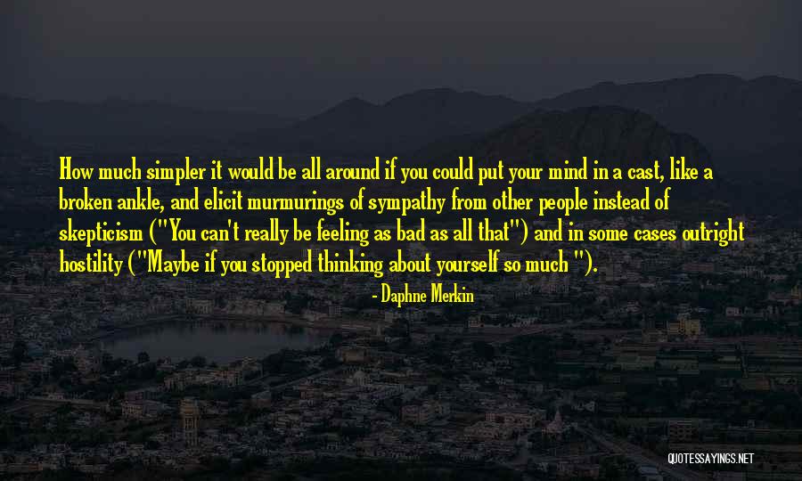 Monjiro Quotes By Daphne Merkin Monjiro Quotes By Daphne Merkin