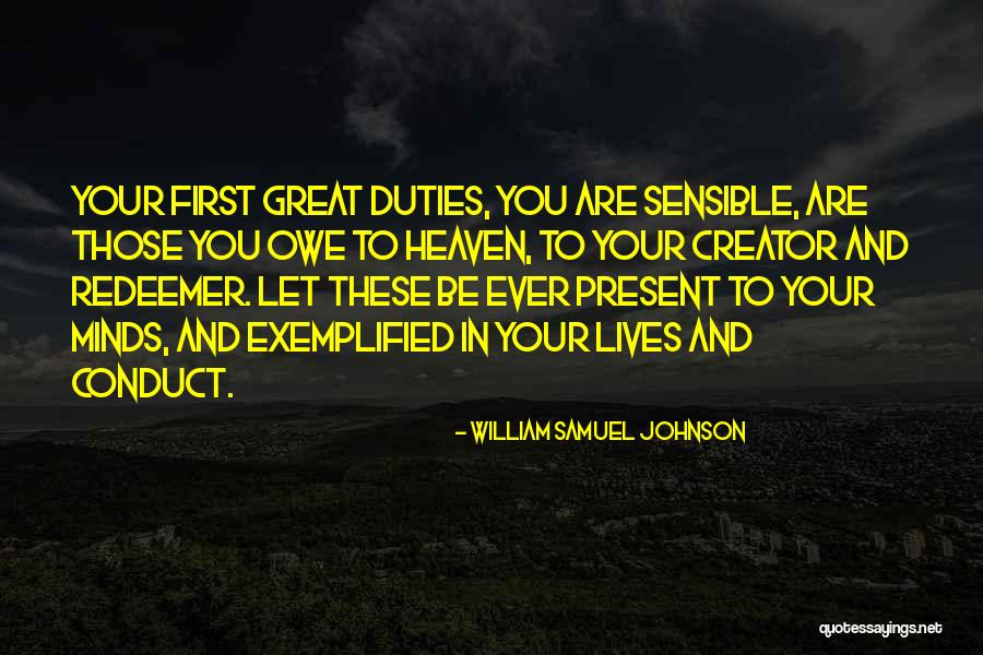 Monjiro Quotes By William Samuel Johnson Monjiro Quotes By William Samuel Johnson