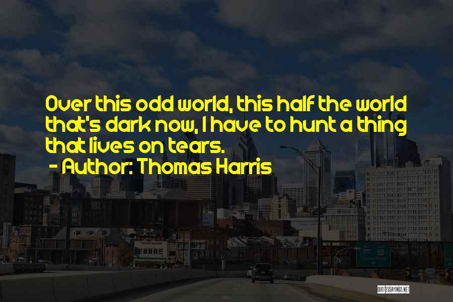 Monk Who Sold Ferrari Quotes By Thomas Harris