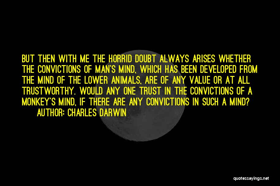Monkey Man Quotes By Charles Darwin