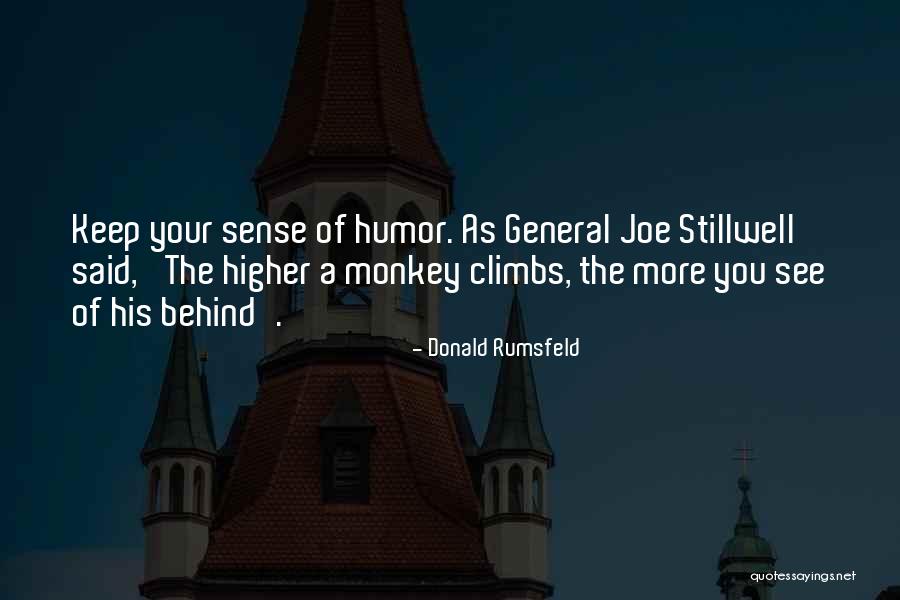 Monkey See Monkey Do Quotes By Donald Rumsfeld