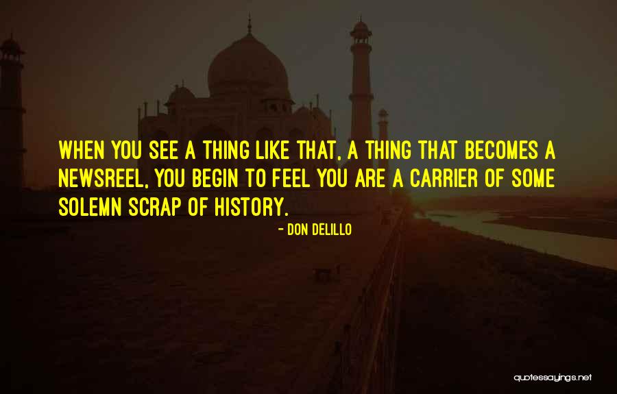 Monkey The Luffy Quotes By Don DeLillo Monkey The Luffy Quotes By Don DeLillo