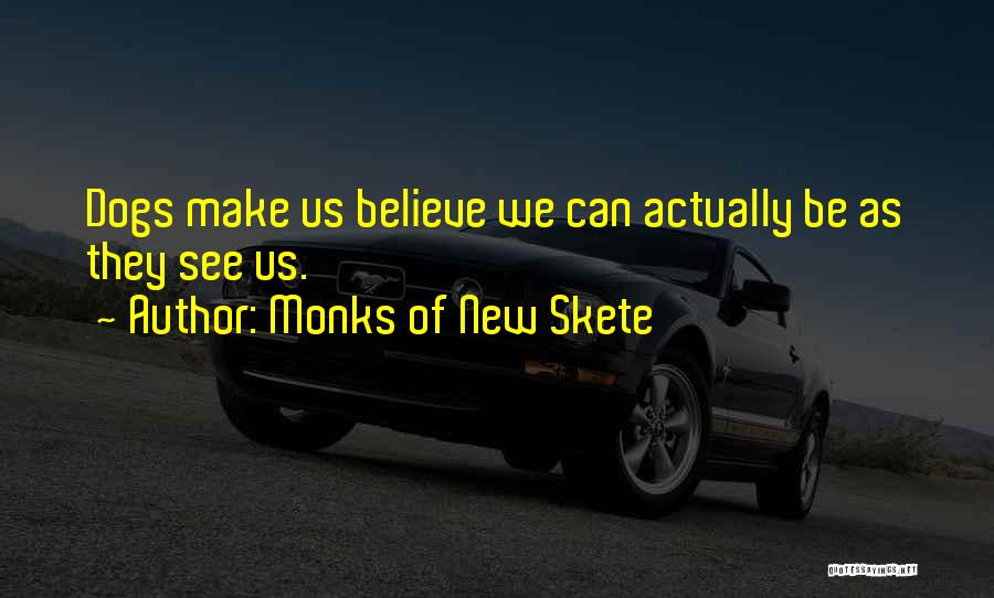 Monks Of New Skete Quotes 930842