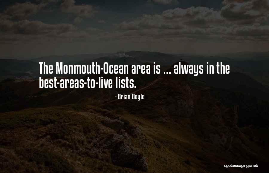 Monmouth Quotes By Brian Boyle Monmouth Quotes By Brian Boyle