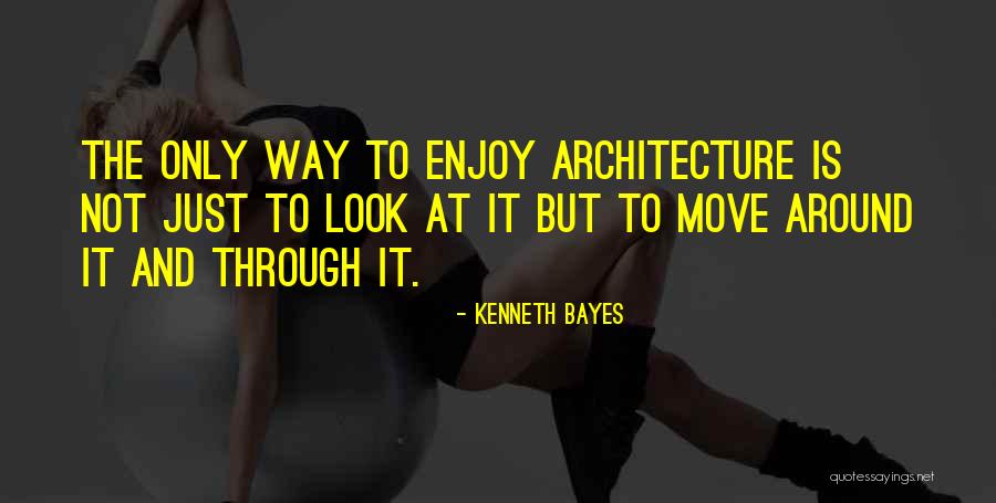 Monneret Sophie Quotes By Kenneth Bayes Monneret Sophie Quotes By Kenneth Bayes