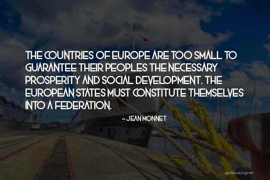 Monnet Quotes By Jean Monnet Monnet Quotes By Jean Monnet