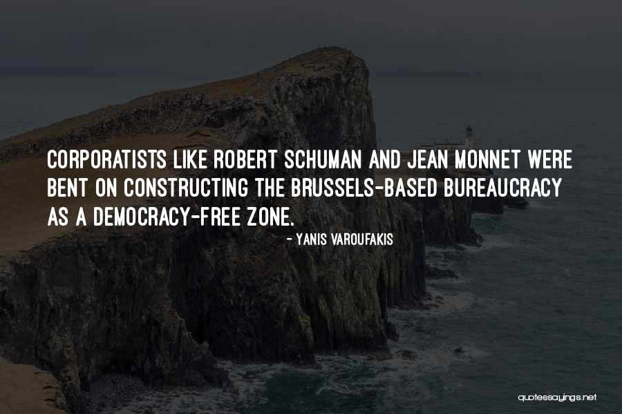 Monnet Quotes By Yanis Varoufakis Monnet Quotes By Yanis Varoufakis